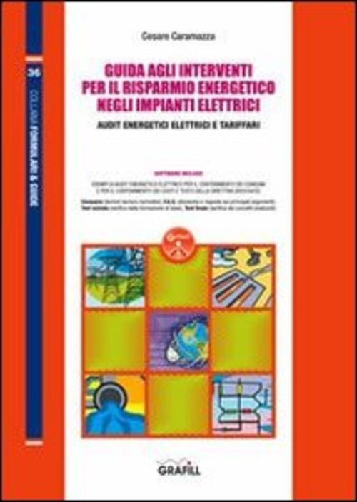 Guida Agli Interventi Per Il Risparmio Energetico Negli Impianti Elettrici. Co