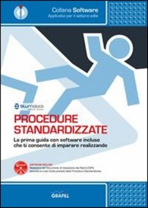 Procedure Standardizzate. Cd-Rom Grafill 2013