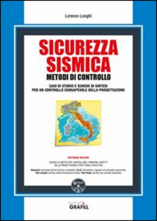 Sicurezza Sismica. Metodi Di Controllo. Con Contenuto Digitale Per Download E