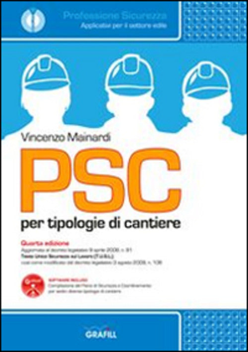 Psc Per Tipologie Di Cantieri. Con Contenuto Digitale Per Download E Accesso O