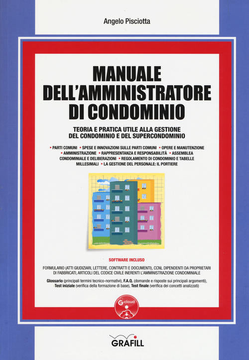 Manuale Dell'amministratore Di Condominio. Con Contenuto Digitale Per Download