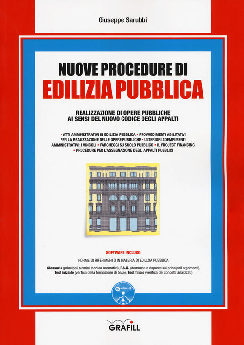 Nuove Procedure Di Edilizia Pubblica. Realizzazione Di Opere Pubbliche Ai Sens