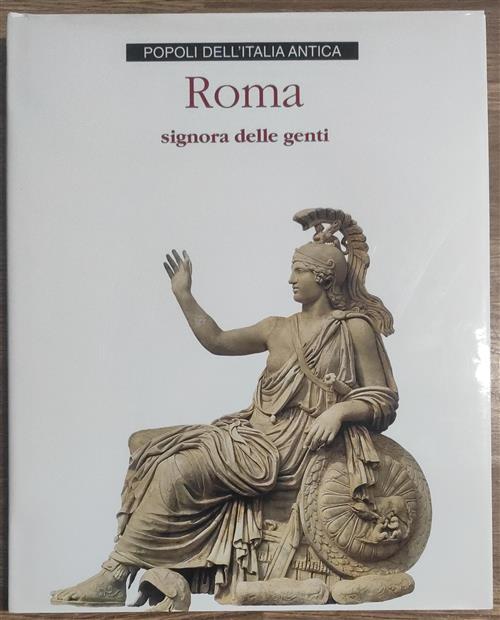 Roma, Signora Delle Genti