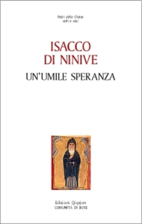 Un' Umile Speranza Isacco Di Ninive Qiqajon 1999