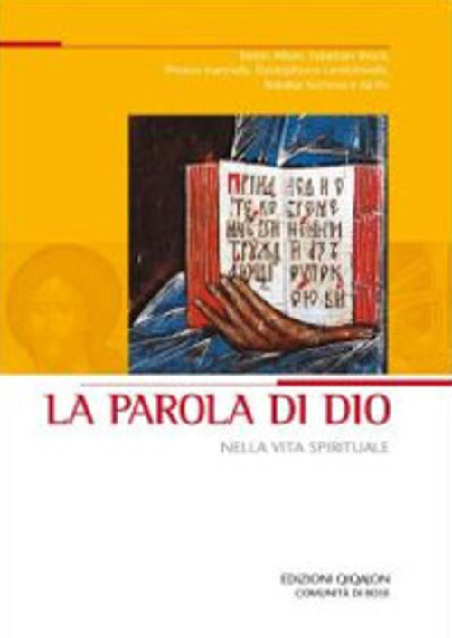 La Parola Di Dio Nella Vita Spirituale Sabino Chiala, Adalberto Mainardi Qiqaj