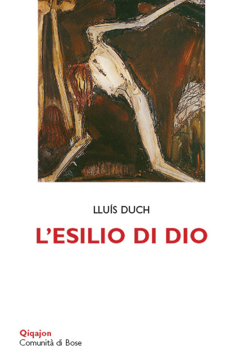 L' Esilio Di Dio Lluis Duch Qiqajon 2019