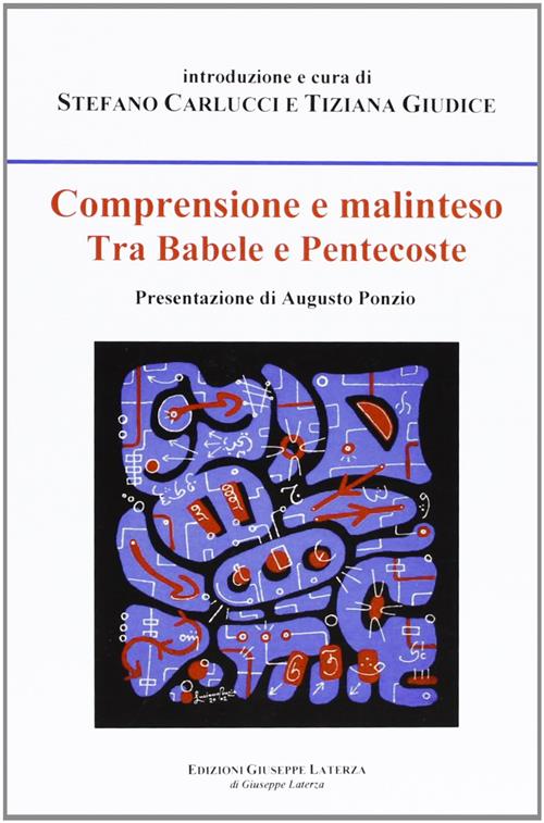 Comprensione E Malinteso Tra Babela E Pentecoste