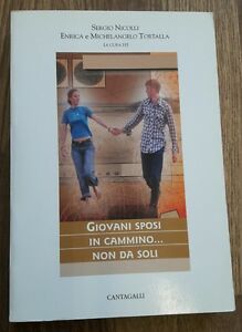 Giovani Sposi In Cammino... Non Da Soli. -