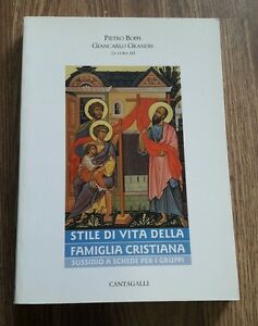 Stile Di Vita Della Famiglia Cristiana. Sussidio E Schede Per I Gruppi