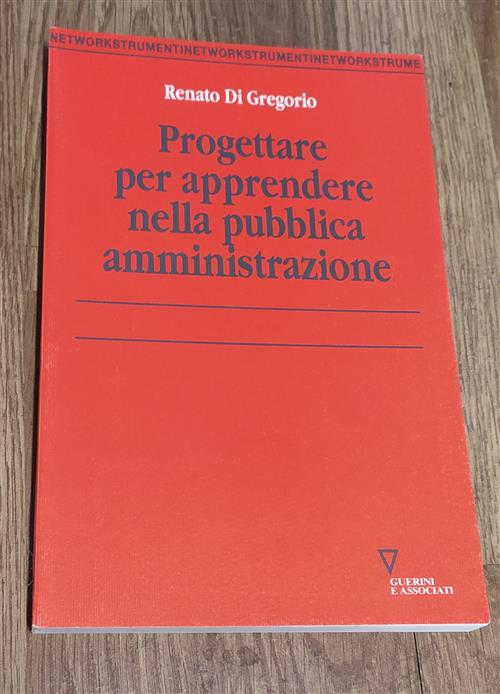 Progettare Per Apprendere Nella Pubblica Amministrazione