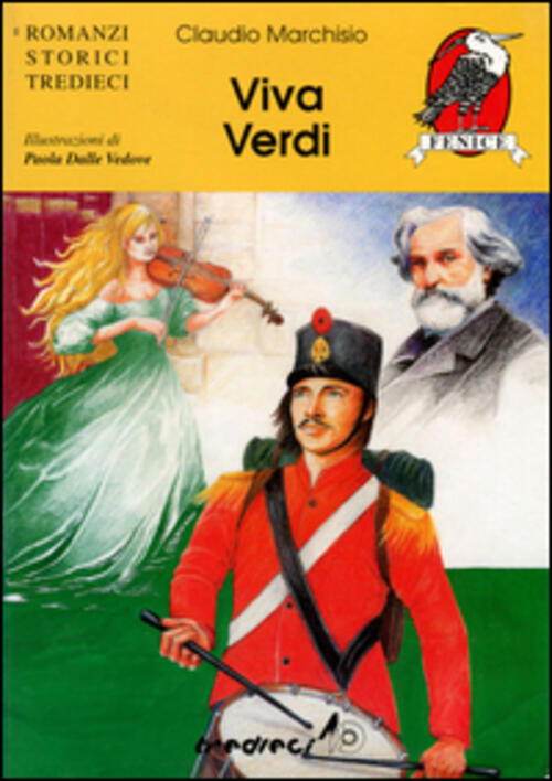 Viva Verdi Claudio Marchisio Tredieci 2000