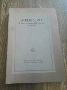 Medioevo. Rivista Di Storia Della Filosofia Medievale. Vol. 26 -