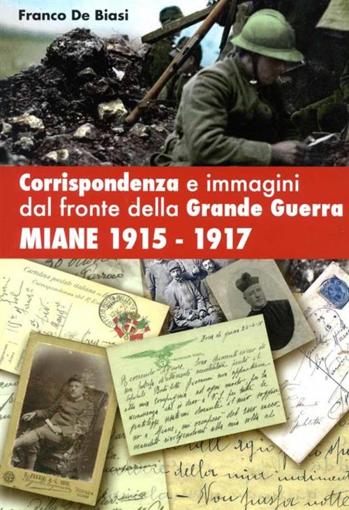 Corrispondenza E Immagini Dal Fronte Della Grande