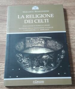 La Religione Dei Celti. Una Concezione Del Mondo