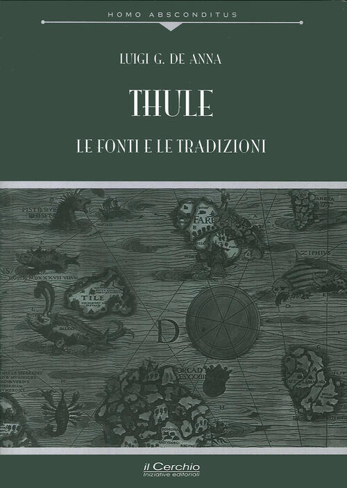 Thule. Le Fonti E Le Tradizioni