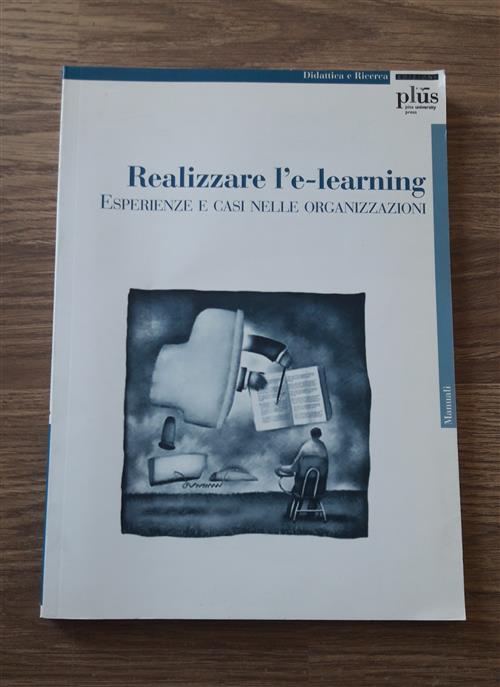 Realizzare L E Learning Esperienze E Casi