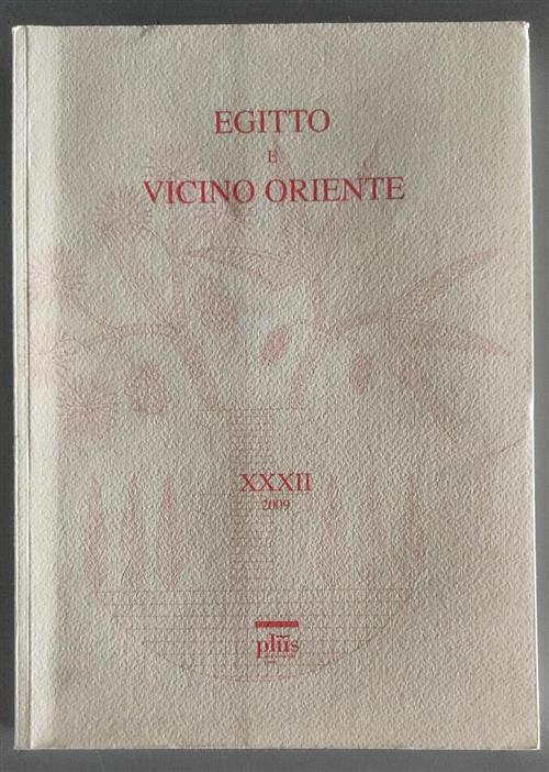 Egitto E Vicino Oriente. Vol. 32