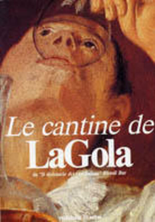 Le Cantine De La Gola. Da Il Dizionario Dei Vini Italiani