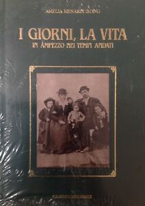 I Giorni, La Vita In Ampezzo Nei Tempi Andati