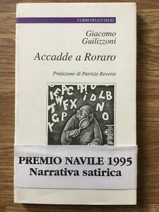 Accadde A Roraro G. Giacomo Guilizzoni Mobydick (Faenza) 1995