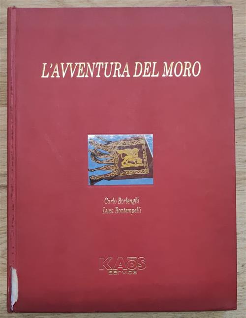 L'avventura Del Moro Carlo Borlenghi, Luca Bontempelli Kaos 1992