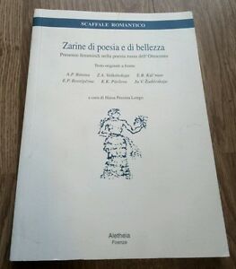 Zarine Di Poesia E Di Bellezza. Presenze Femminili