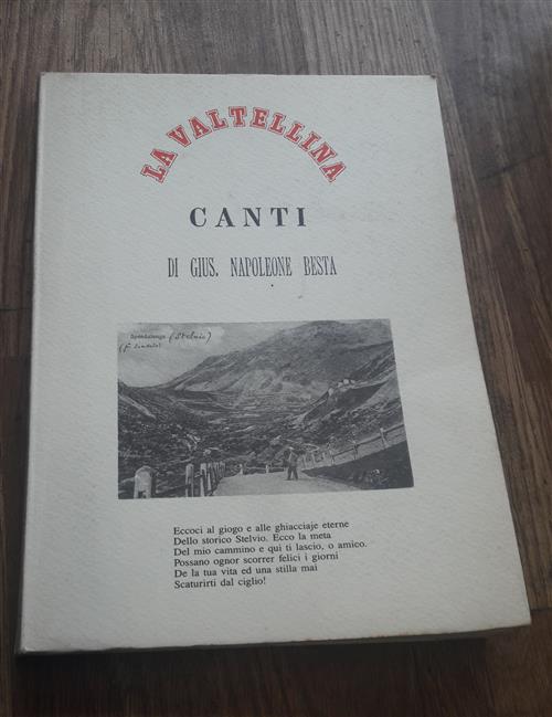 La Valtellina Canti Di Gius Napoleone Besta