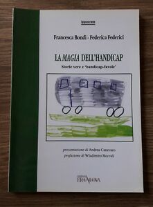 La Magia Dell'handicap Storie Vere E Handicap-Favole Eranuova