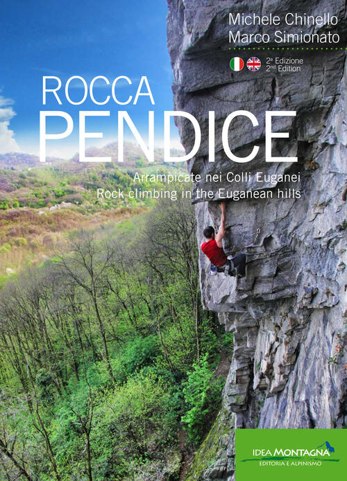 Rocca Pendice. Arrampicate Nei Colli Euganei-Rock Climbing In The Euganean Hil