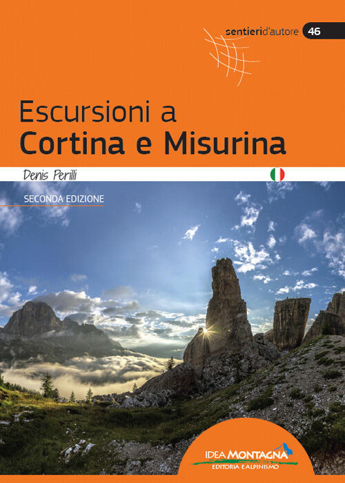 Escursioni A Cortina E Misurina Denis Perilli Idea Montagna Edizioni 2021