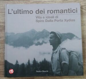 L Ultimo Romantico. Vita E Ideali Di Sp Andrea Bianchi Nuovi Sentieri 2006