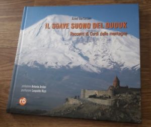 Il Soave Suono Del Duduk. Racconti Di Curdi Delle