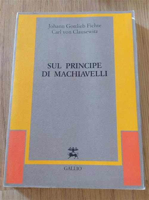 Sul Principe Di Machiavelli