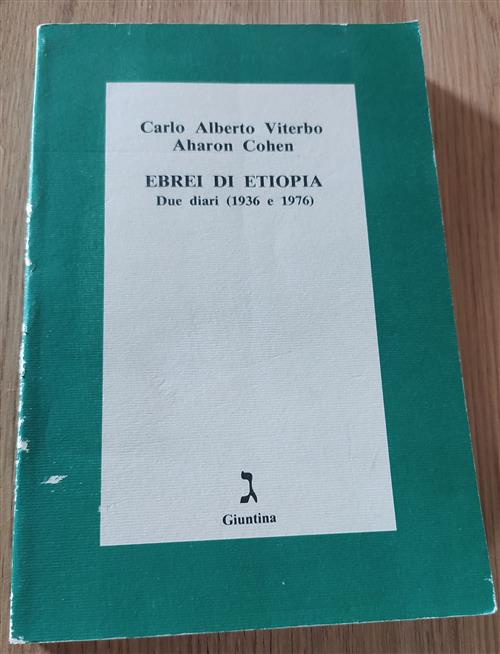 Ebrei Di Etiopia. Due Diari (1936 E 1976)