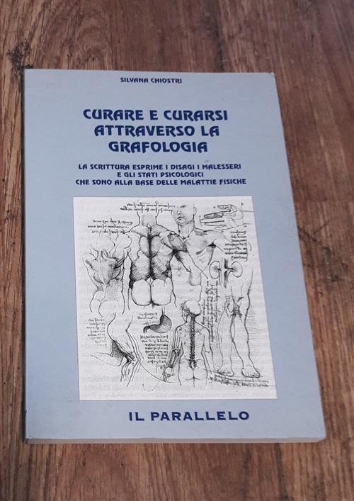 Curare E Curarsi Attraverso La Grafologia