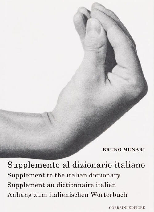 Supplemento Al Dizionario Italiano-Supplement To The Italian Dictionary-Supple