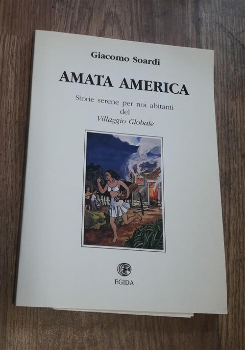 Amata America Storie Serene Per Noi Abitanti