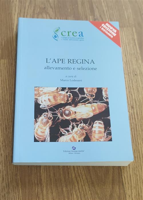 L' Ape Regina. Allevamento E Selezione Marco Lodesani Avenue Media 2016