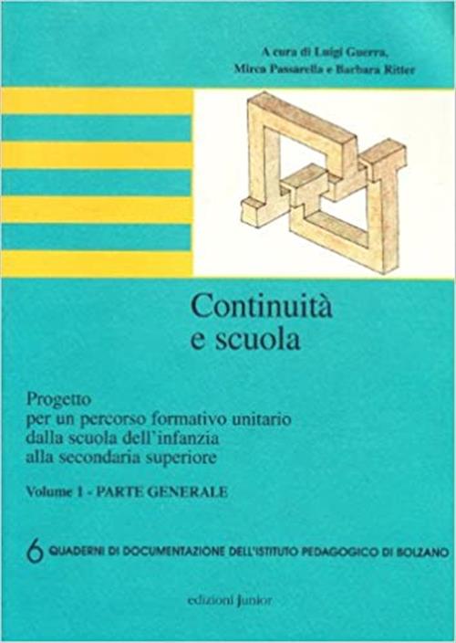 Continuita E Scuola. Parte Generale