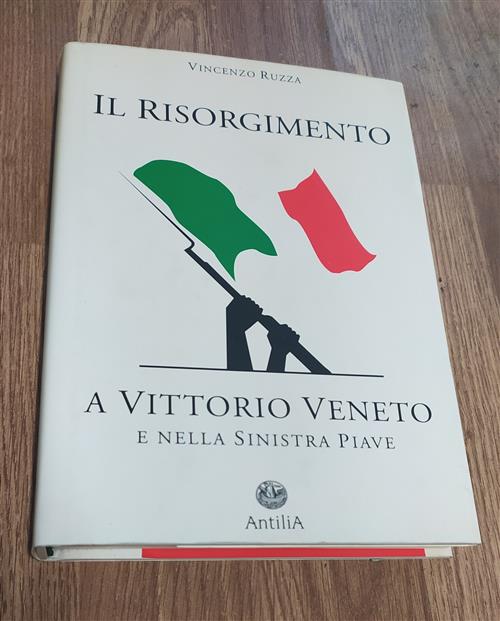 Il Risorgimento A Vittorio Veneto