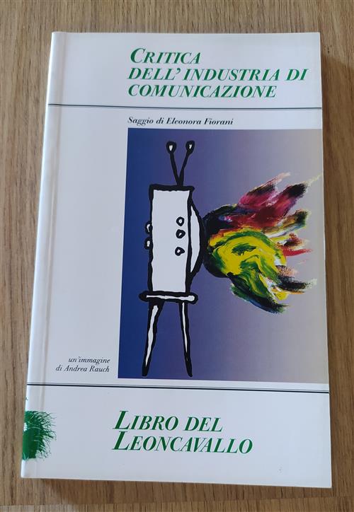 Critica Dell'industria Di Comunicazione