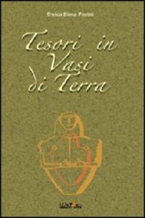 Tesori In Vasi Di Terra