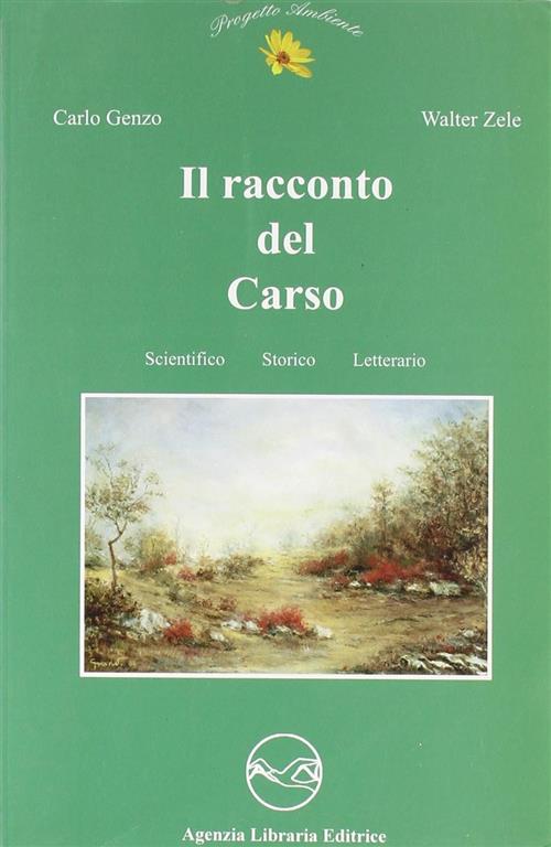 Il Racconto Del Carso