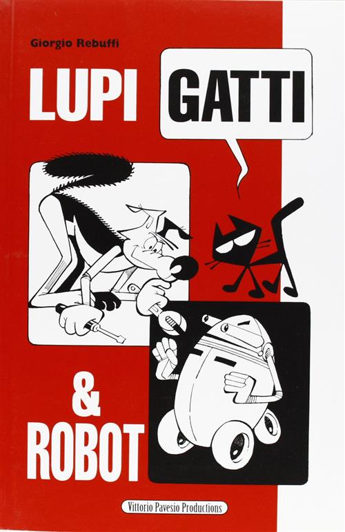 Lupi, Gatti & Robot