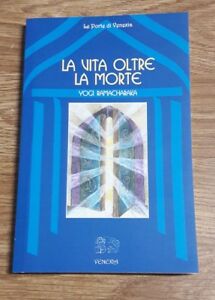 La Vita Oltre La Morte