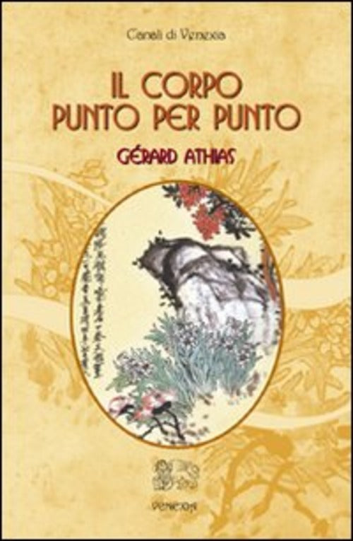 Il Corpo Punto Per Punto Gerard Athias Venexia 2011