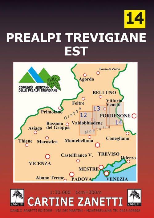 Prealpi Trevigiane Est 1:30.000. Ediz. Illustrata Danilo Zanetti Editore 2006