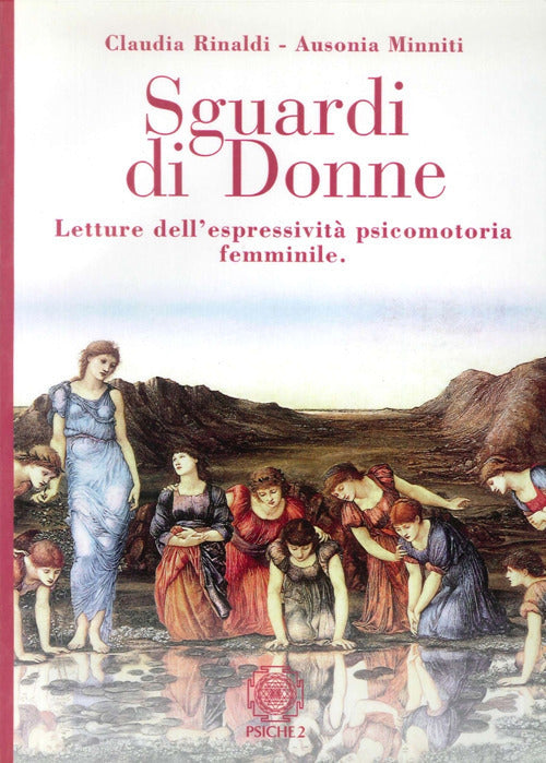 Sguardi Di Donne. Letture Dell'espressivita Psicomotoria Femminile Ausonia Min