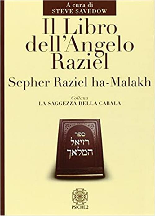 Il Libro Dell'angelo Raziel Steve Savedow Psiche 2 2000