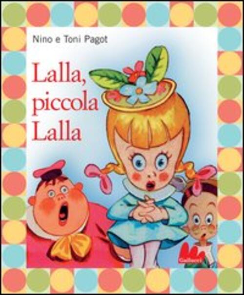 Lalla, Piccola Lalla